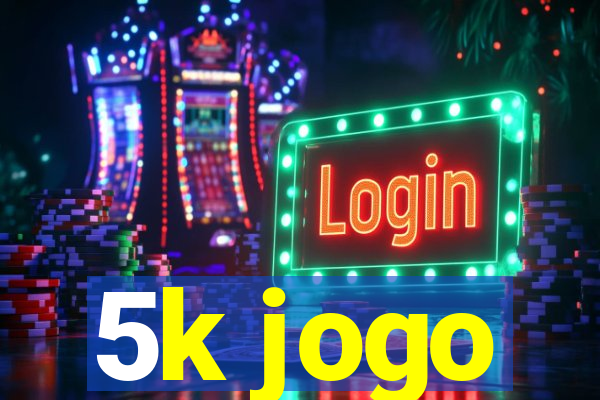 5k jogo